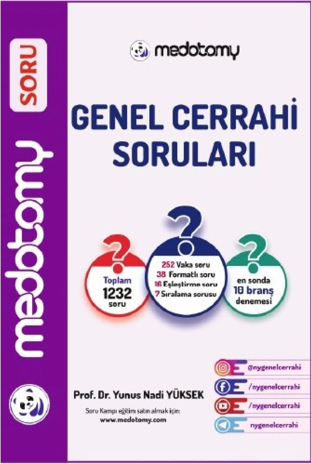 Medotomy Genel Cerrahi Soruları / Yunus N. Yüksek